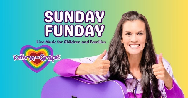 Flyer for Sunday Funday with Kathryn The Grape North County Mall