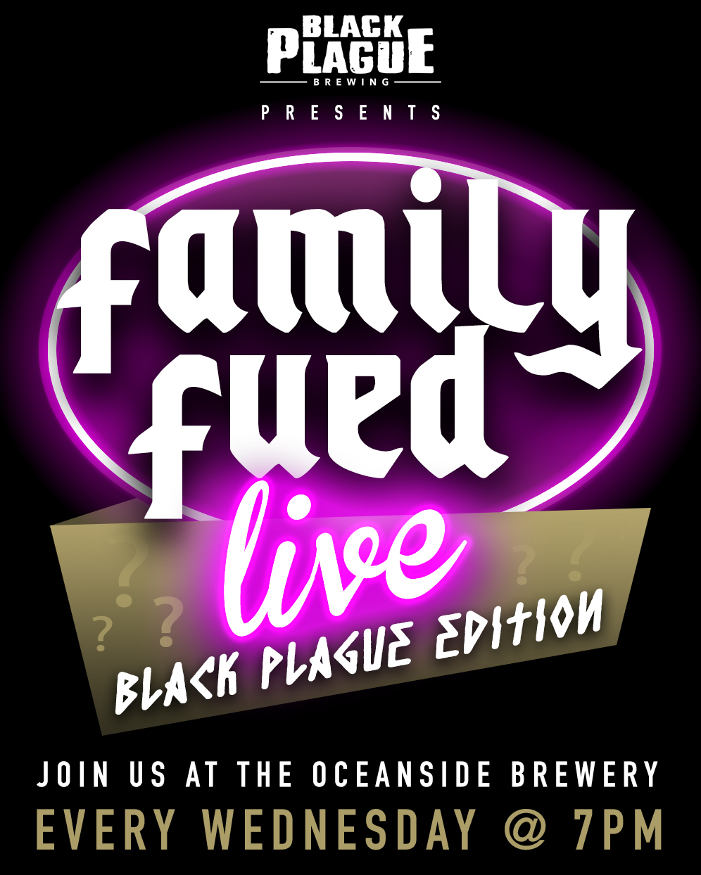 Family Fued Black Plague Brewery