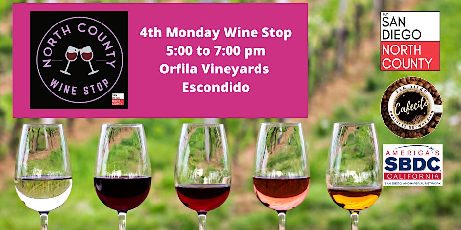 North County Wine Stop – Business Networking – Orfila Winery