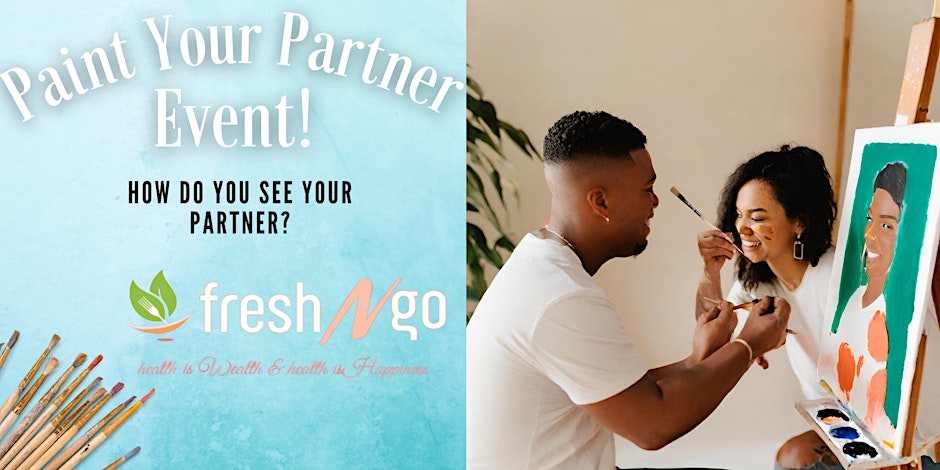 Paint your Partner – Paint and Sip Event!