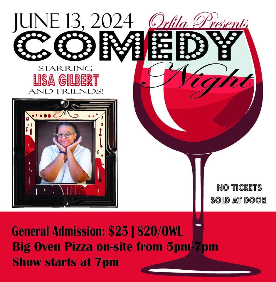 Comedy Night – Orfila Vineyards & Winery