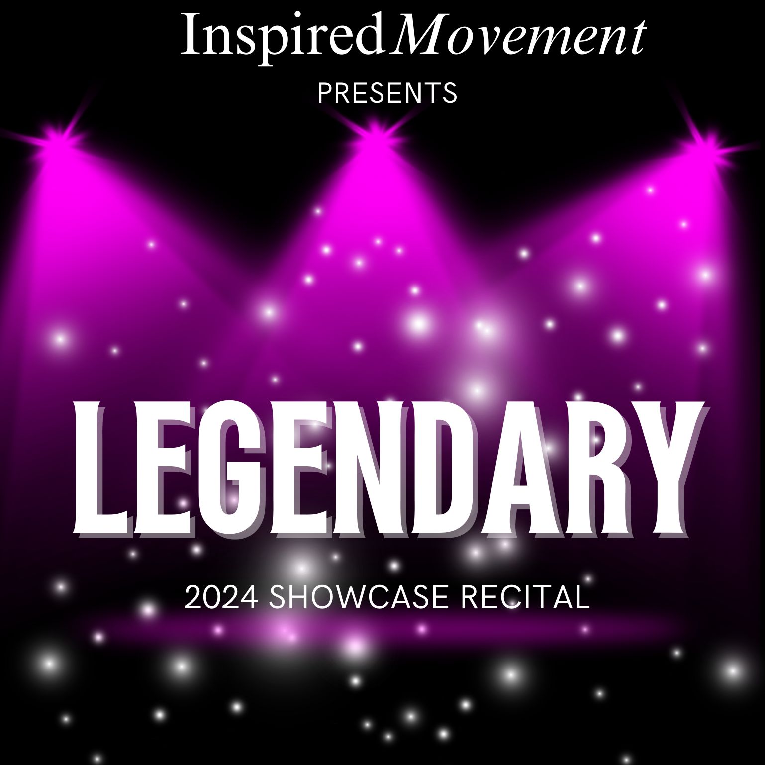 Inspired Movement Dance – LEGENDARY- California Center for the Arts