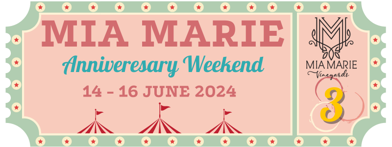 3 Year Anniversary Party Weekend – Mia MarieVineyards
