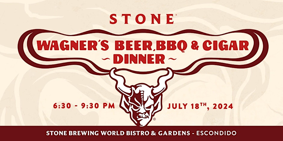 Wagner’s Beer, BBQ & Cigar Dinner – Stone Brewing