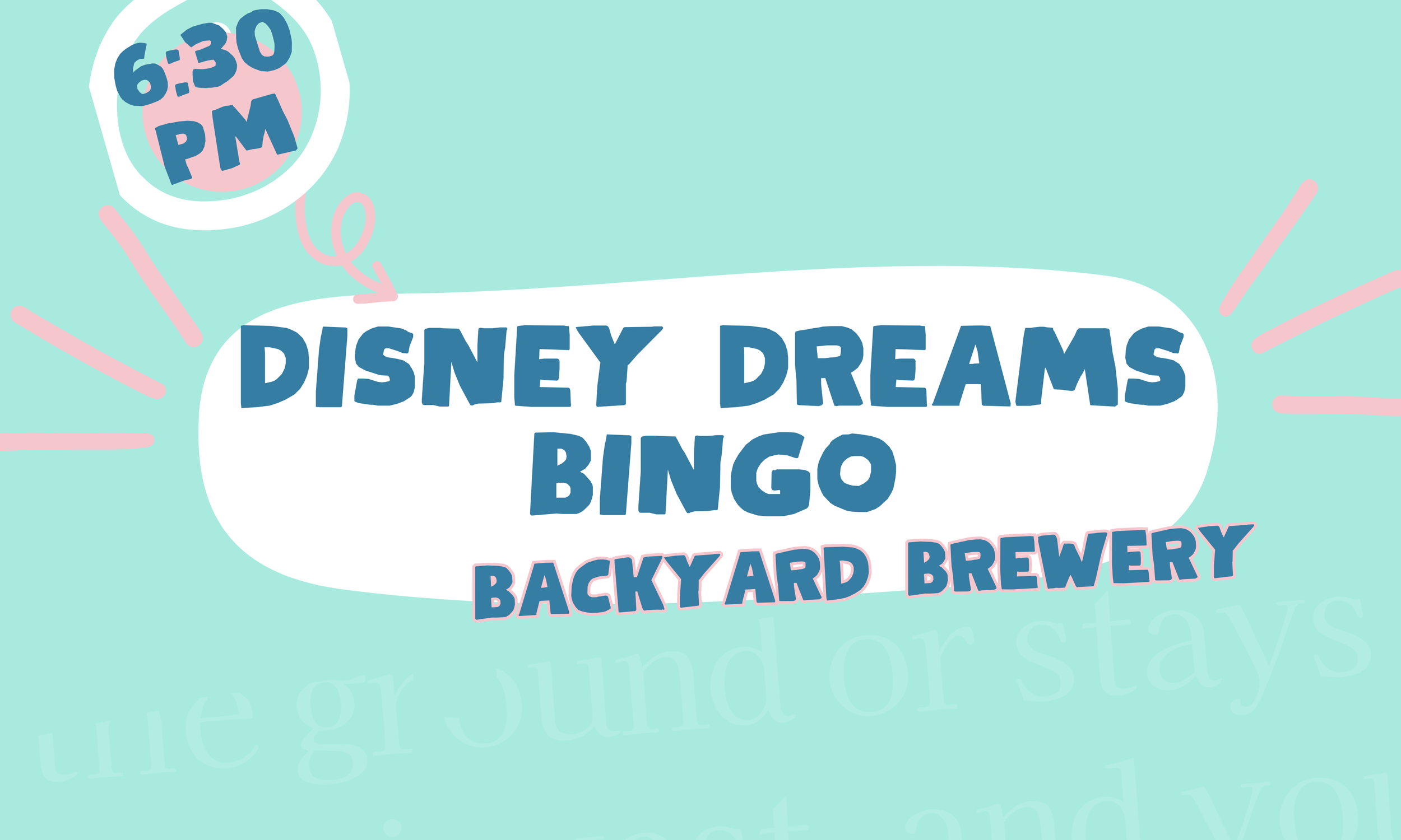 Bingo Remixed Disney Dreams Bingo: A Magical Celebration of Bunny – Backyard Brewery